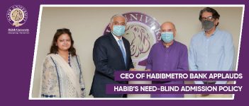 CEO of HabibMetro Bank applauds Habib's Need-Blind Admission Policy