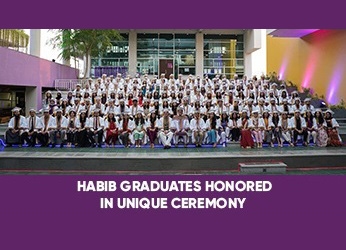 Habib Graduates Honored in Unique Ceremony