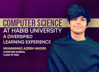My Incredible Journey as a Computer Science Student at Habib University