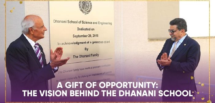 A Gift of Opportunity: The Vision Behind the Dhanani School