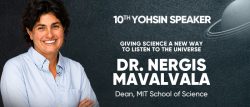 Habib University announces Dr Nergis Mavalvala as its 10th Yohsin Lecture speaker