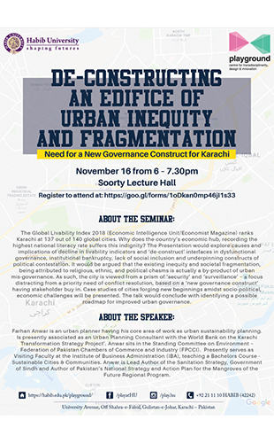 De-Constructing an Edifice of Urban Inequity & Fragmentation – Need for a New Governance Construct for Karachi