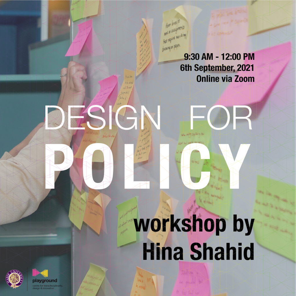 Design For Policy Hina Shahid Playground