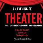An Evening of Theater: First Ever Theater Show by Habib Students