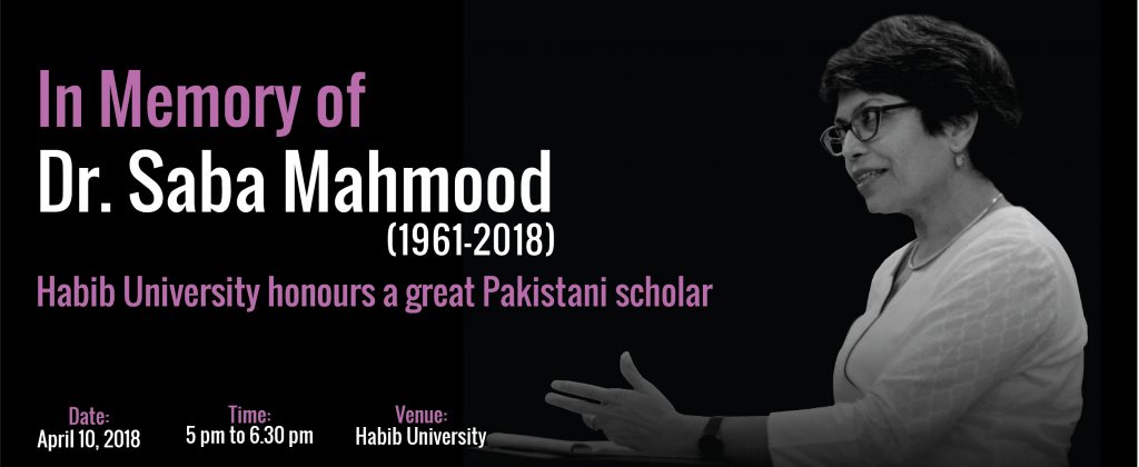 In Memory of Dr. Saba Mahmood