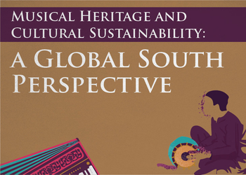 Musical Heritage and Cultural Sustainability: A Global South Perspective